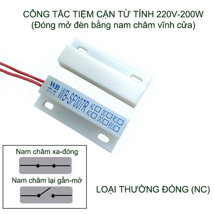 Công tắc tiện cận từ tính wb-sf007r 220v-200w, thường đóng hoặc thường mở tùy chọn