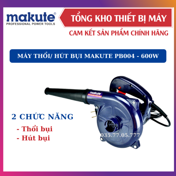 [HCM]Máy thổi hút bụi chính hãng Makute PB004 công suất 600W - 100% dây lõi đồng