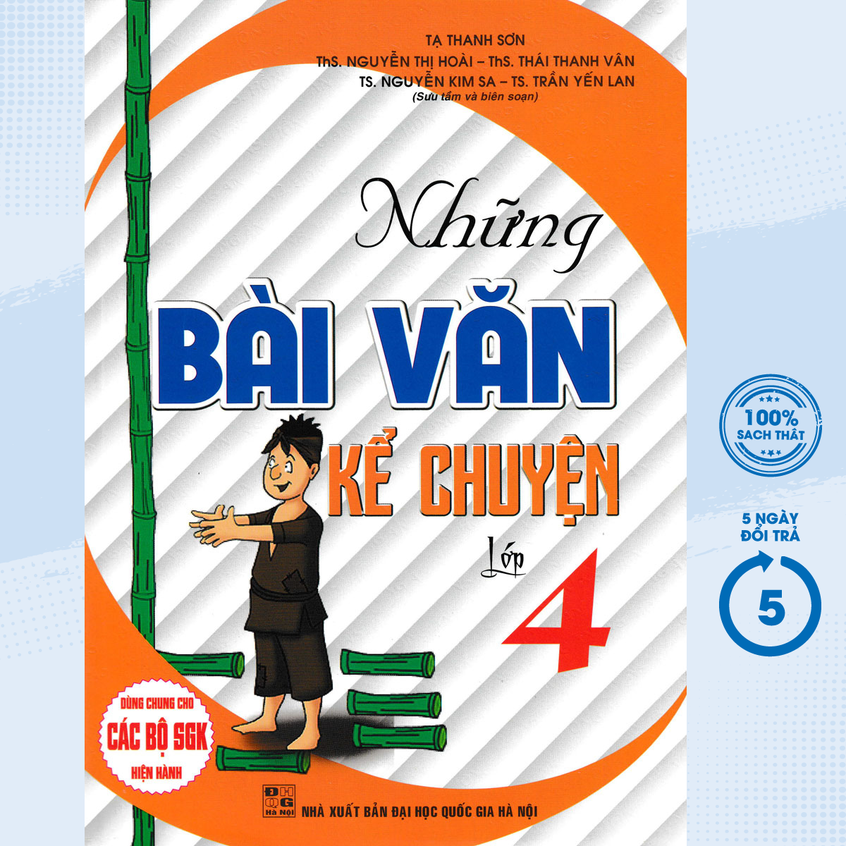 Sách - những bài văn kể chuyện lớp 4 (dùng chung cho các bộ sgk hiện hành - ha - newshop