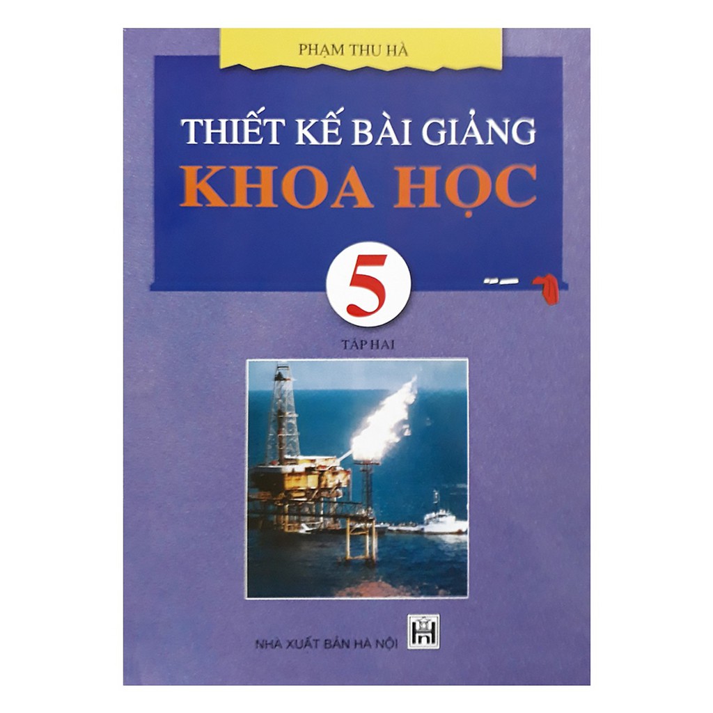 Sách - Thiết Kế Bài Giảng Khoa Học 5 Tập 2