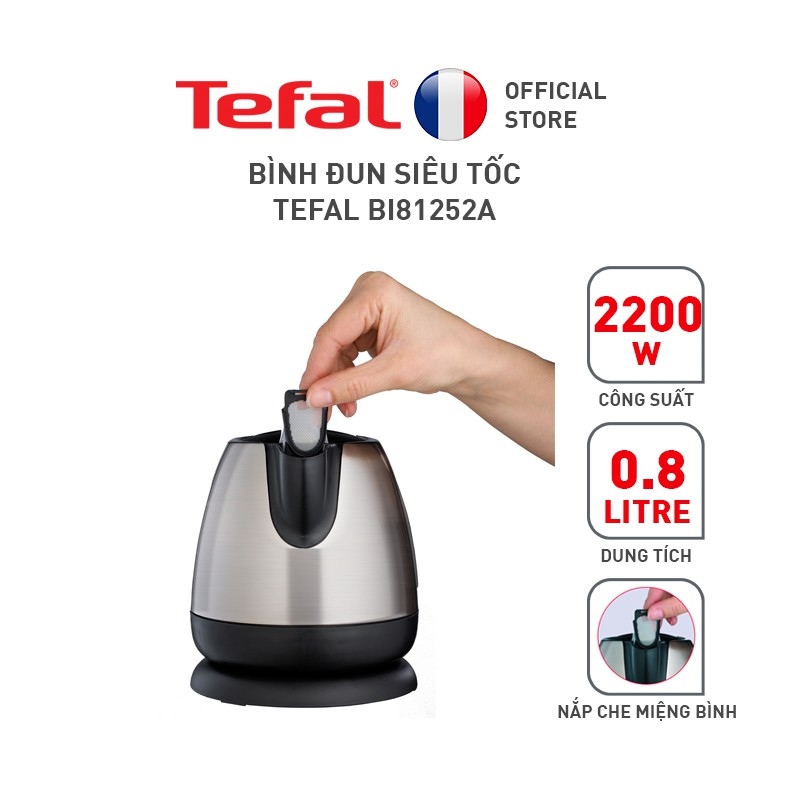 Bình đun siêu tốc Tefal BI81252A - 0.8L - inox