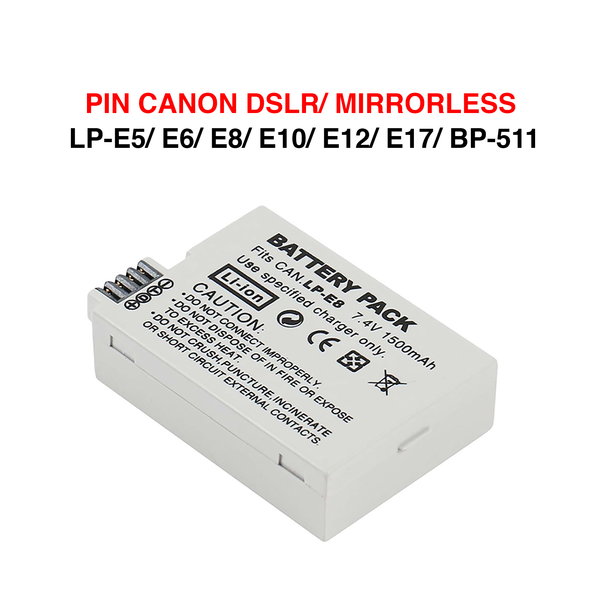 Pin máy ảnh Canon đủ loại dung lượng cao LP-E5, E6, E8, E10, E12, E17, BP-511