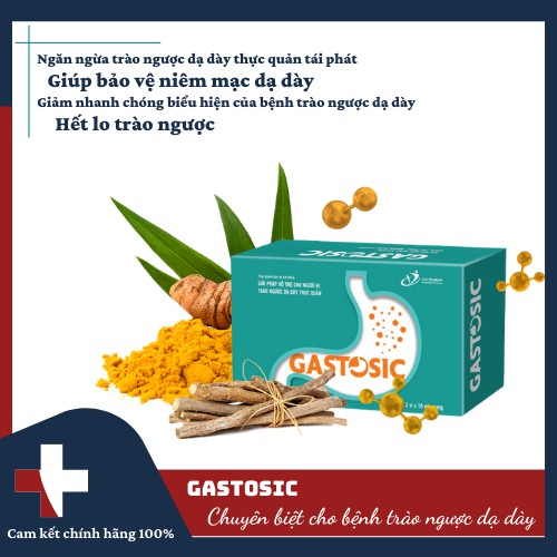 GASTOSIC HỘP 20 - 30 VIÊN - GIẢI PHÁP CHUYÊN BIỆT CHO CHO BỆNH TRÀO NGƯỢC