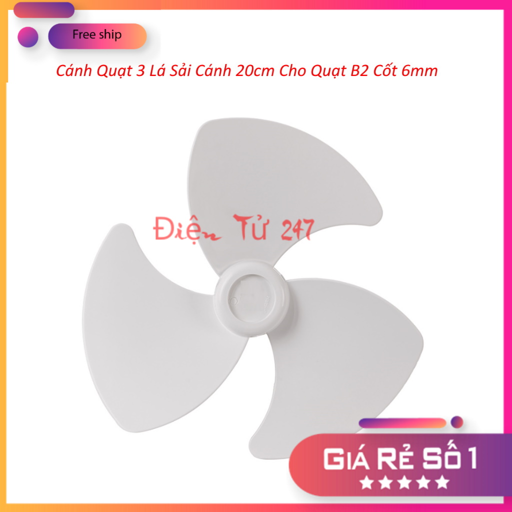 Cánh Quạt 3 Lá Sải Cánh 20cm Cho Quạt B2 Cốt 6mm