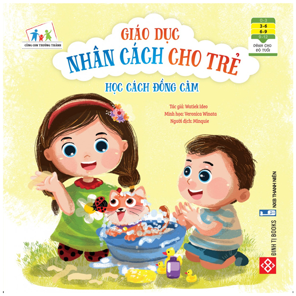 Fahasa - cùng con trưởng thành - giáo dục nhân cách cho trẻ: học cách đồng cảm