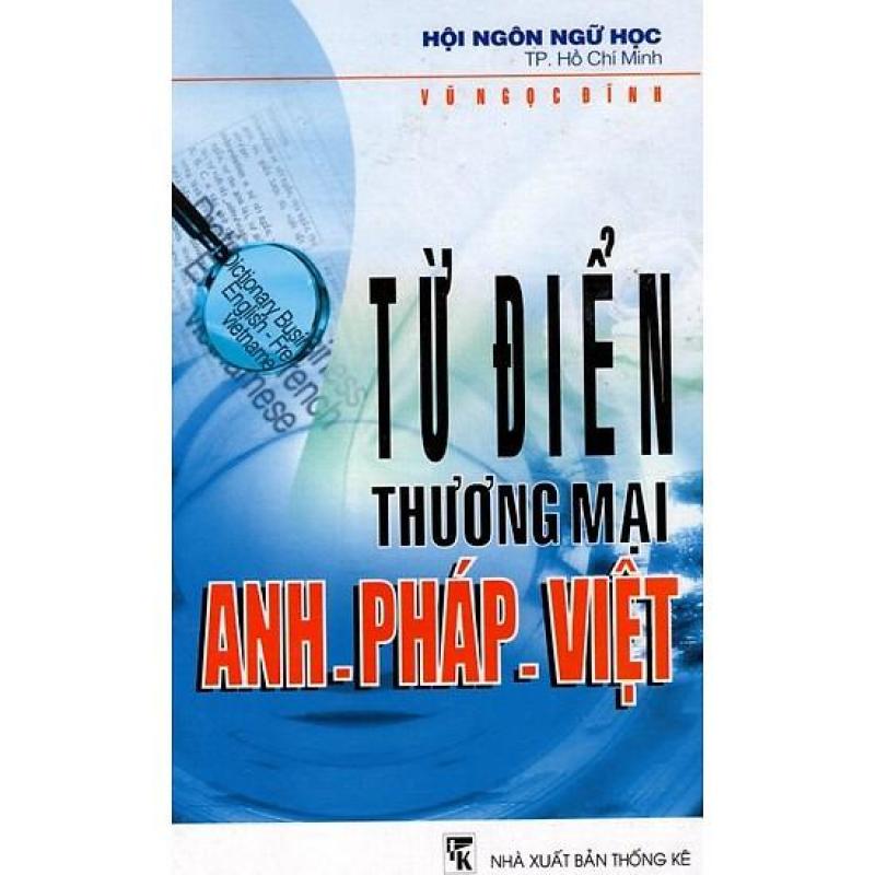 Mua Từ Điển Thương Mại Anh - Pháp - Việt