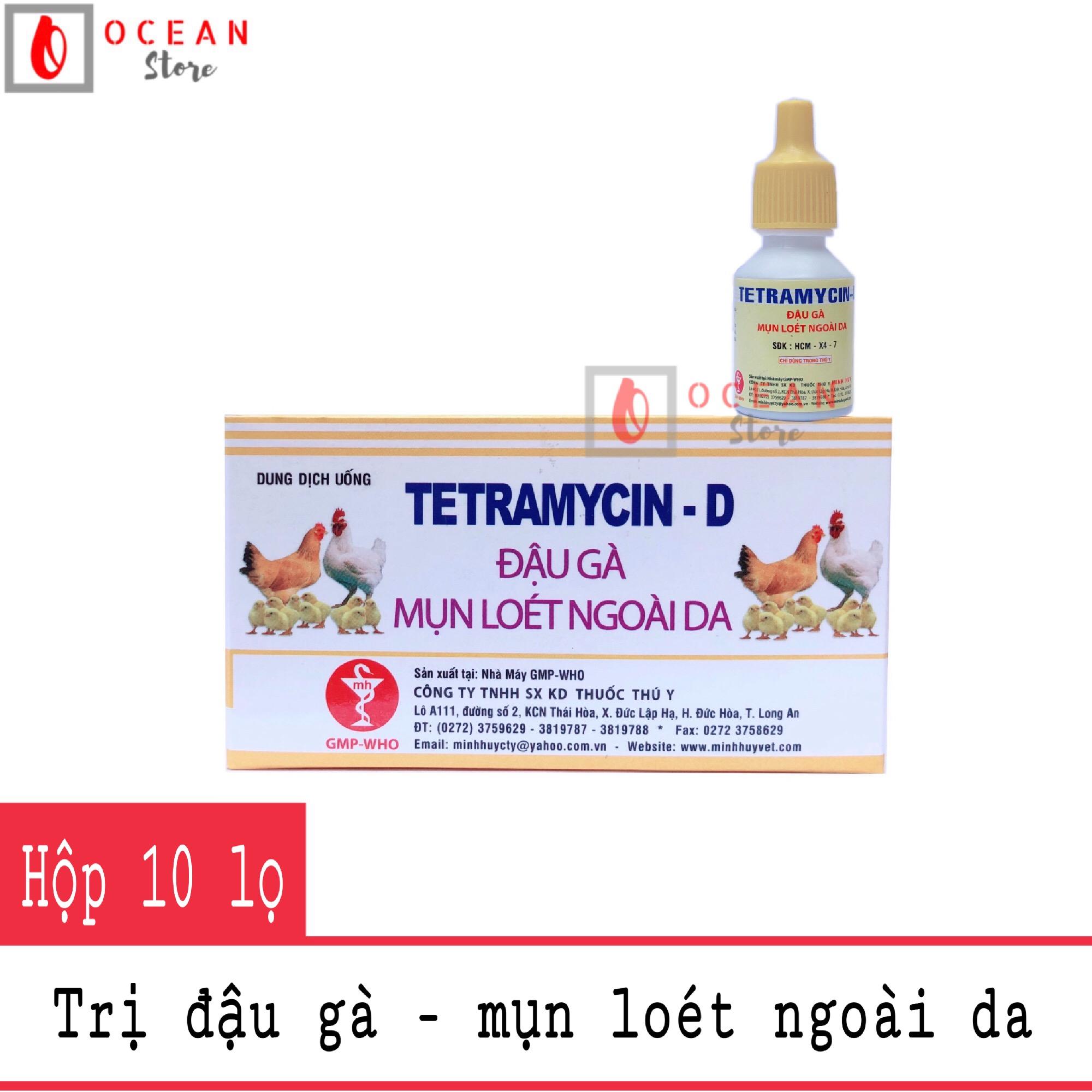 Thuốc trị đậu gà, mụn loét ngoài da cho gà - 1 hộp thuốc Tetramycin - D 10ml