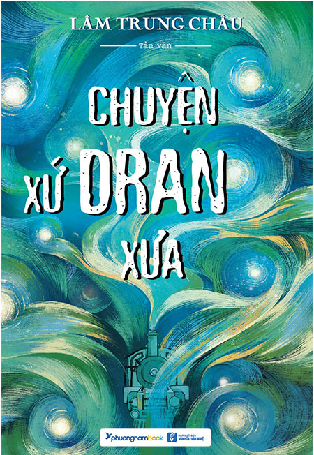 Sách - chuyện xứ dran xưa - phương nam book