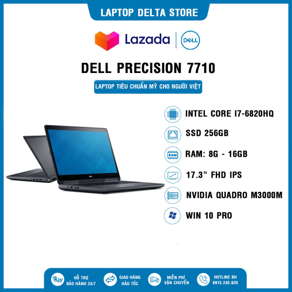 Laptop Cũ Chuyên Đồ Họa [HÀNG USA NHẬP NGUYÊN BẢN] Dell Precision 7710 Core i7-6820HQ | RAM 16GB | 256 SSD | NVIDIA Quadro M3000M | 17.3 FHD IPS, Win 10 Pro, Cam kết sản phẩm đúng mô tả, Chất lượng đảm bảo, Bảo hành đầy đủ