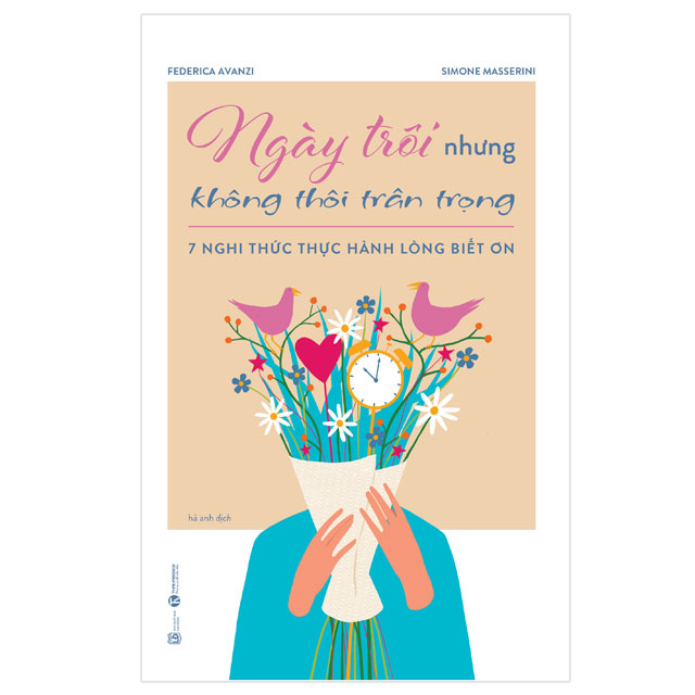 Ngày trôi nhưng không thôi trân trọng – 7 nghi thức thực hành lòng biết ơn
