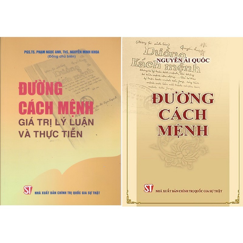 Sách Combo Đường Cách Mệnh Giá Trị Lý Luận Và Thực Tiễn Và Đường Cách Mệnh - Hồ Chí Minh - NXB Chính Trị Quốc Gia Sự Thật