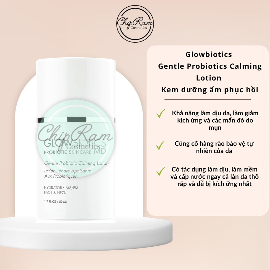 Kem dưỡng tái tạo phục hồi da gentle probiotic calming lotion, probiotic glowbiotics