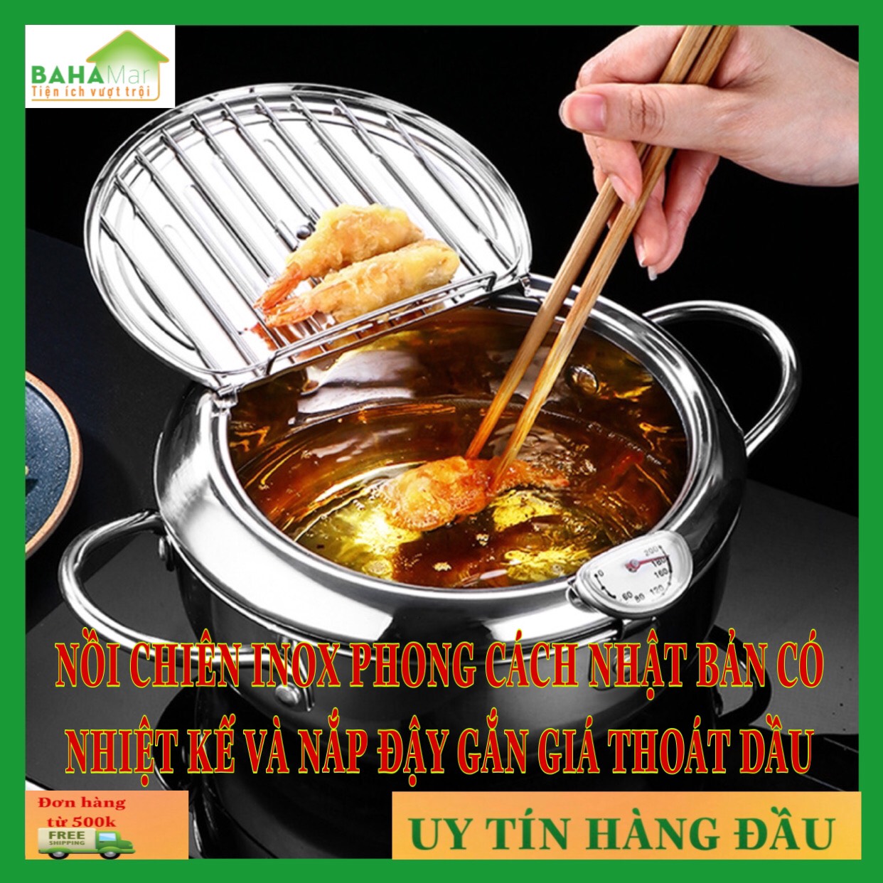 NỒI CHIÊN INOX PHONG CÁCH NHẬT BẢN CÓ NHIỆT KẾ VÀ NẮP ĐẬY GẮN GIÁ THOÁT DẦU 'BAHAMAR" có gắn nhiệt kế kiểm soát nhiệt độ chiên và có giá thoát dầu cho thức ăn không bị đọng dầu dư thừa