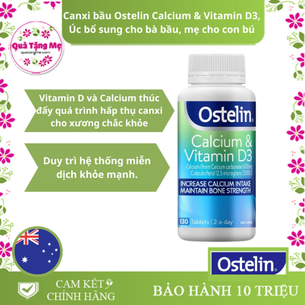 Ostelin Calcium & Vitamin D3 – Canxi cho bà bầu Vitamin D 130 VIÊN NỘI ĐỊA ÚC