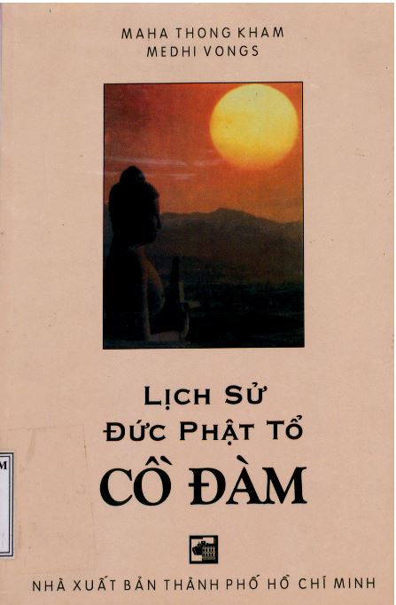 Lịch Sử Đức Phật Tổ Cồ Đàm
