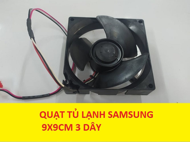 Quạt tủ lạnh samsung 3 dây kích thước 9x9cm