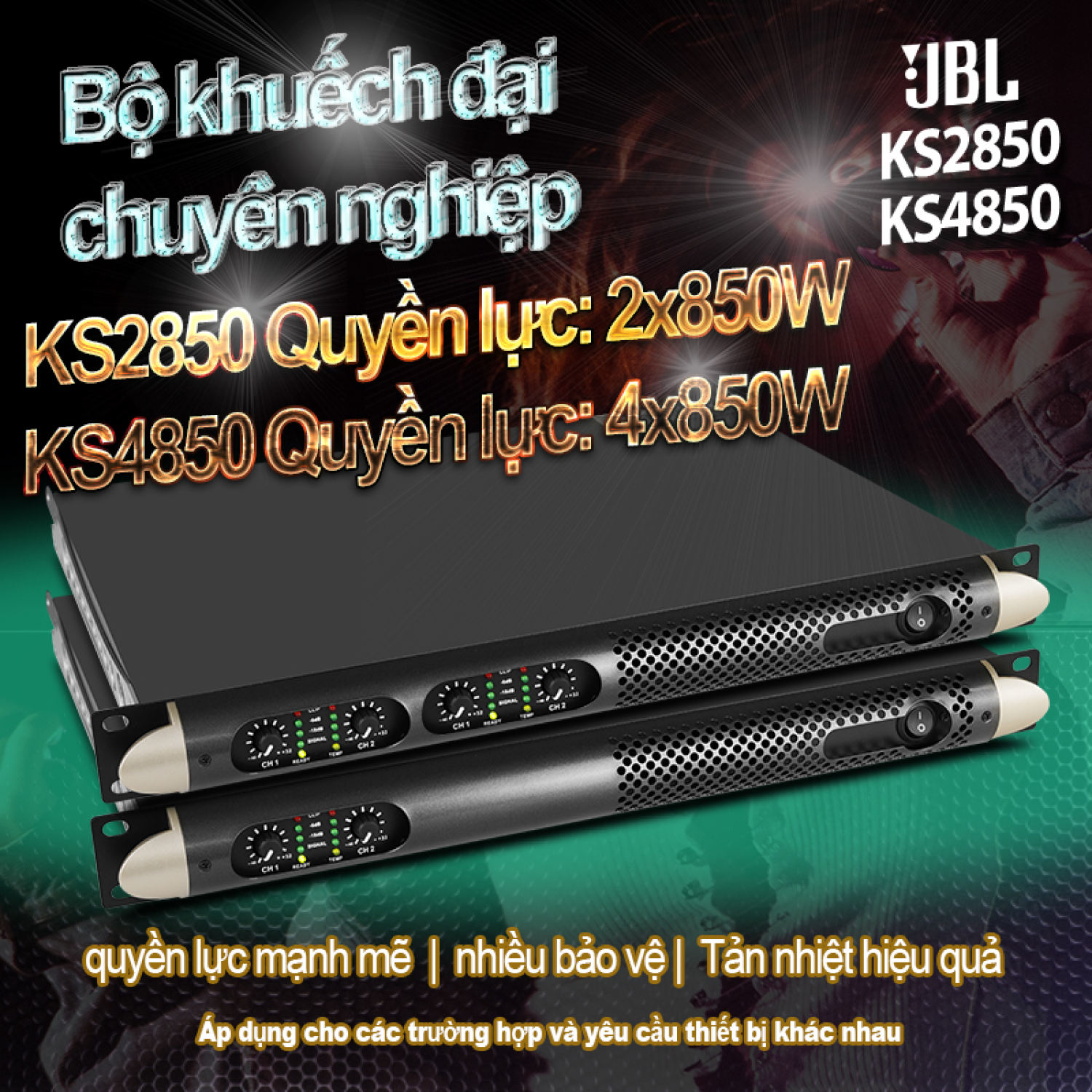 Thiết bị khuyếch đại - micro khuyếch đại - loa khuyếch đại - bộ khuếch đại công suất chuyên nghiệp jbl ks2850 / ks4850 2/4 kênh 850w, cung cấp âm thanh cực kì tốt và rất thích hợp cho các chuyên gia âm thanh, bảo hành 12 tháng.