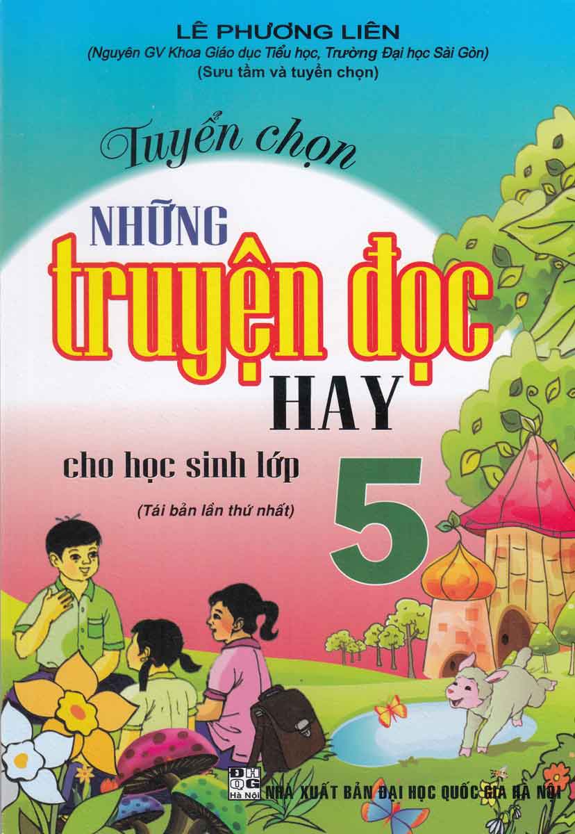 [HCM]Tuyển Chọn Những Truyện Đọc Hay Cho Học Sinh Lớp 5
