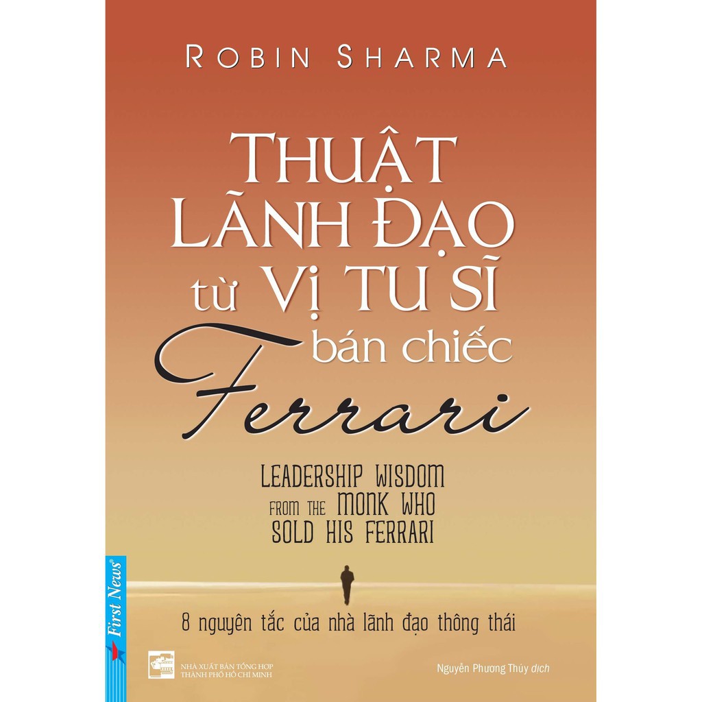 Sách - thuật lãnh đạo từ vị tu sĩ bán chiếc ferrari -