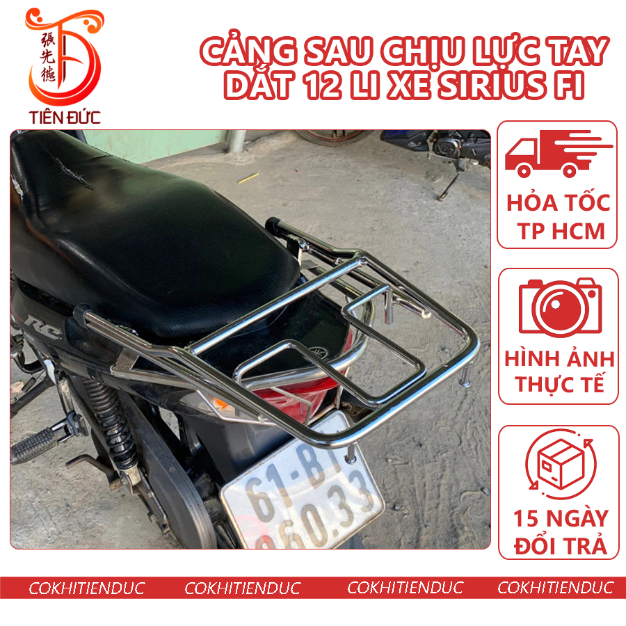 Cảng sau chịu lực xe sirius fi màu inox si fi rút ba ga baga tay dắt tay nắm sau tay xách 12 li đặc cản