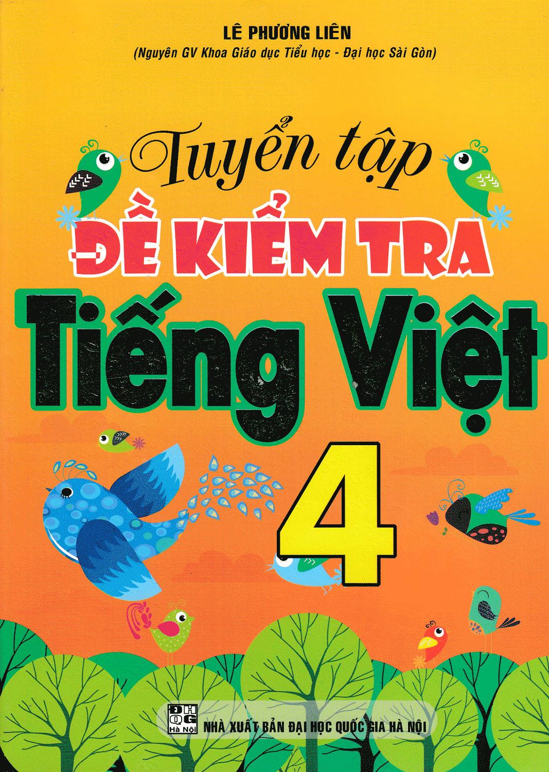 Tuyển tập đề kiểm tra tiếng việt lớp 4