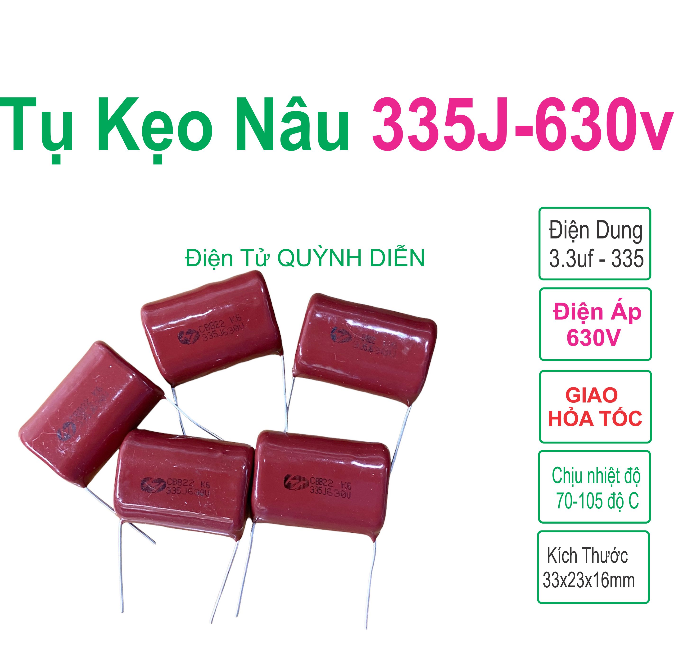 Combo 5 tụ kẹo nâu cbb22 335j 630v điện tử quỳnh diễn