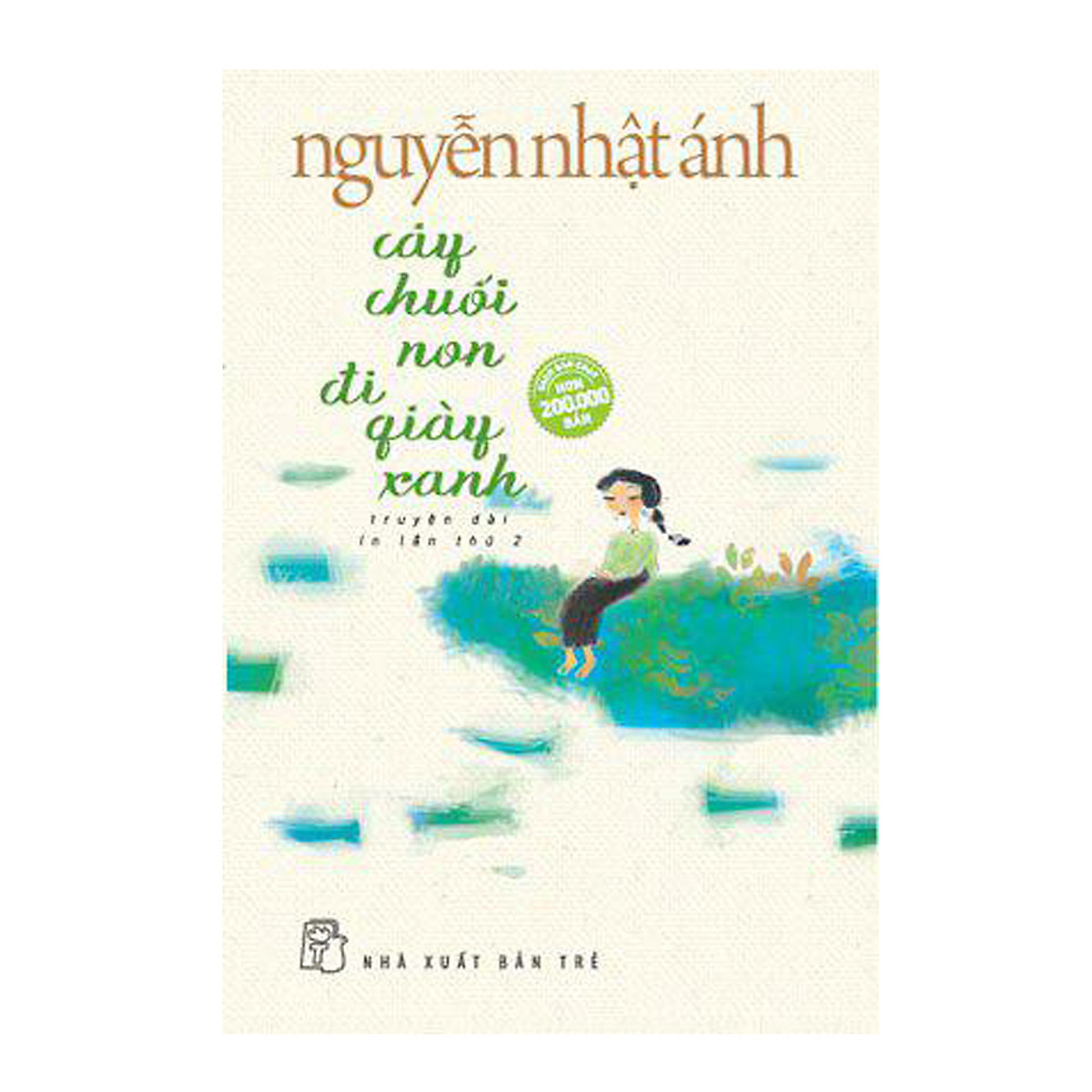 Sách cây chuối non đi giày xanh - bìa mềm - nhà sách vĩnh thụy