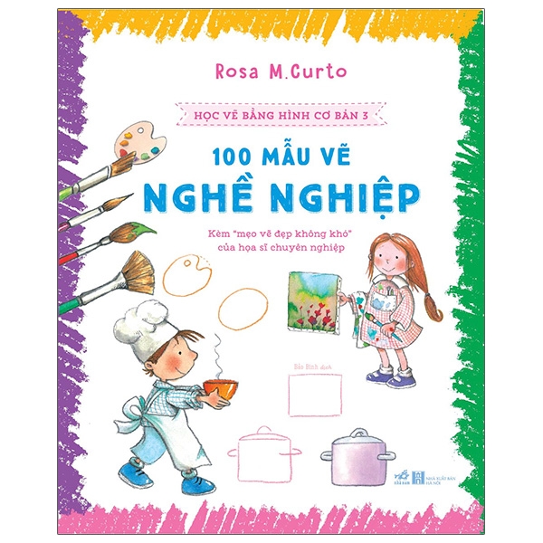 Fahasa - Học Vẽ Bằng Hình Cơ Bản 3 - 100 Mẫu Vẽ Nghề Nghiệp