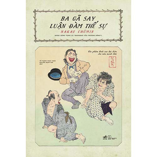 Sách - Ba Gã Say Luận Đàm Thế Sự