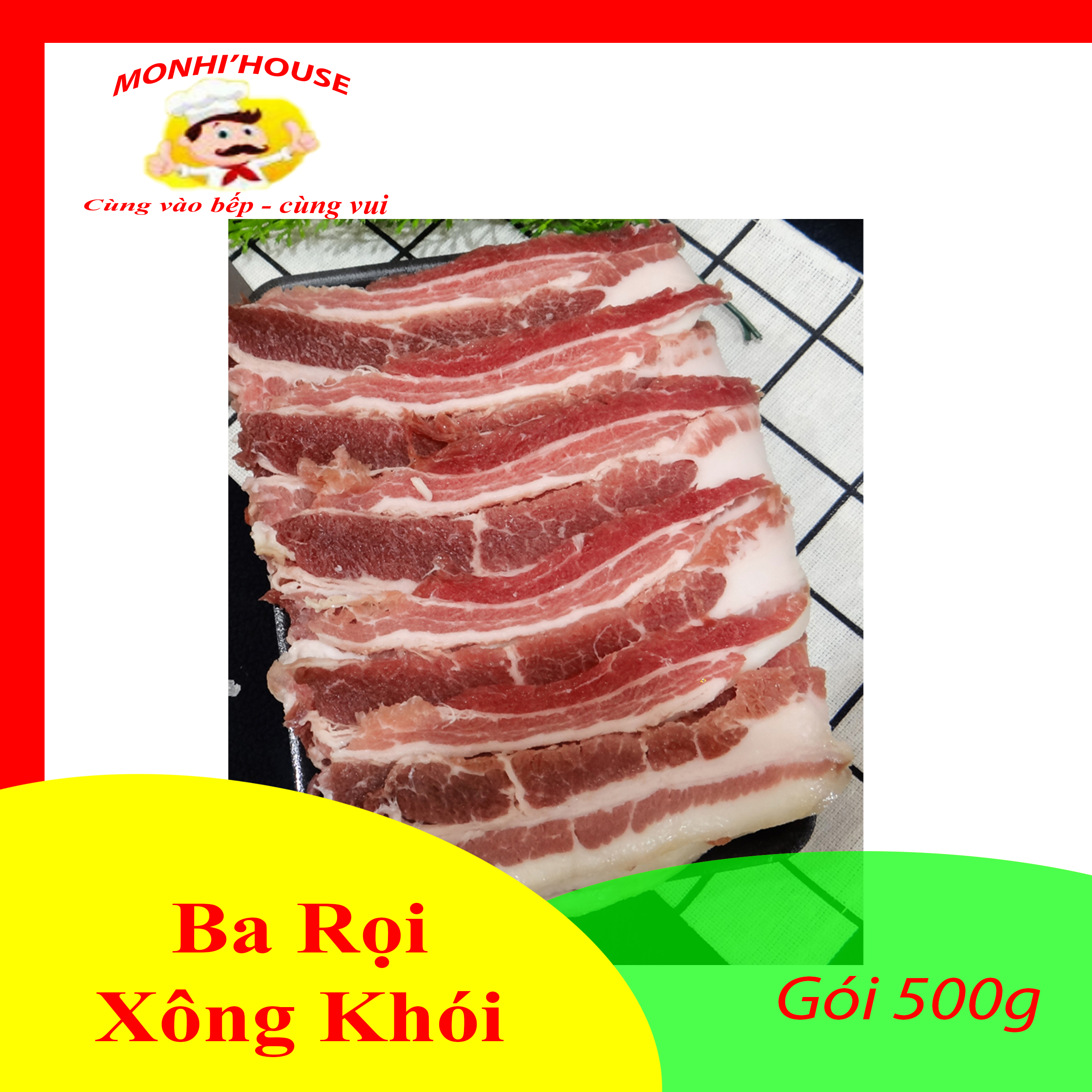 Gói 500g Thịt ba rọi xông khói