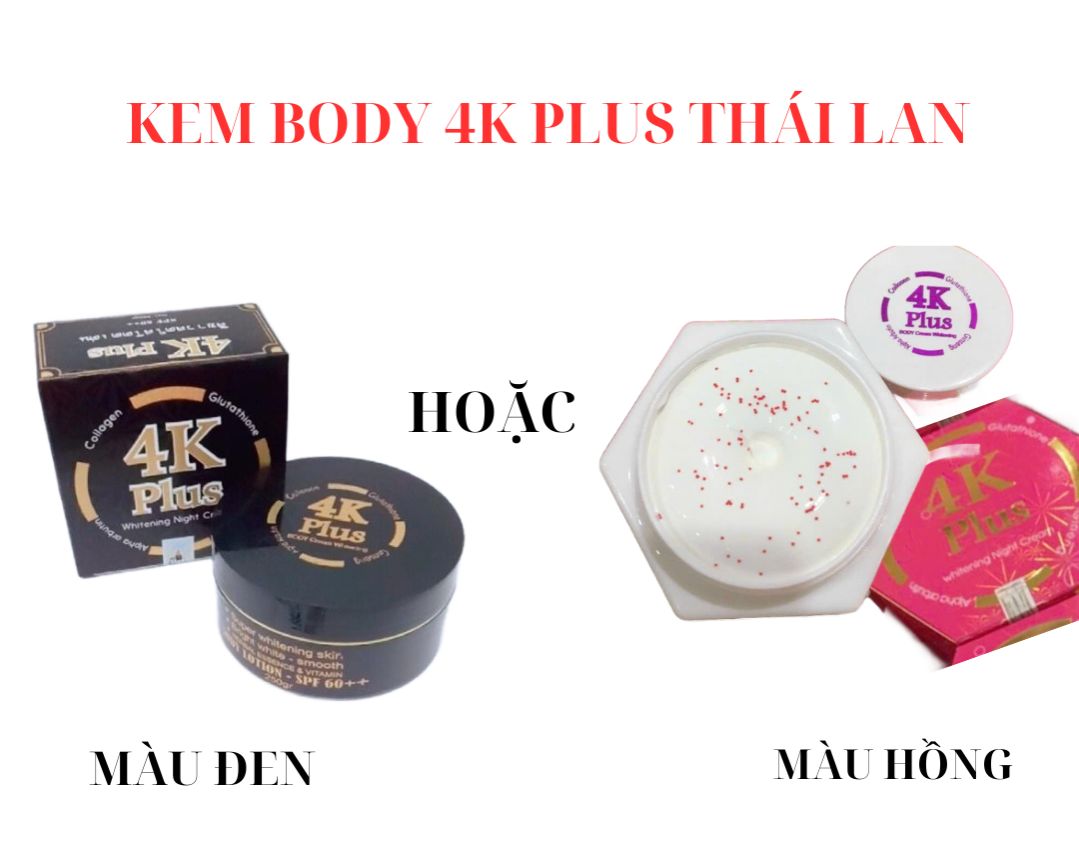 [HCM]KEM BODY 4K PlUS THÁI LAN 250g