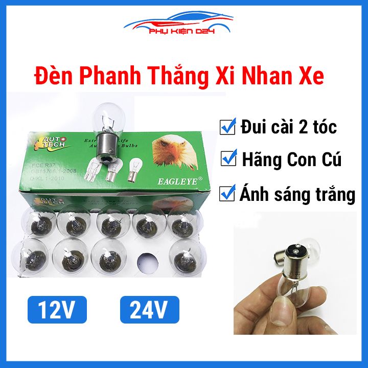 Bóng đèn phanh đèn thắng xi nhan ô tô, xe máy đui cài 2 tóc 12V và 24V công suất 21W sáng trắng