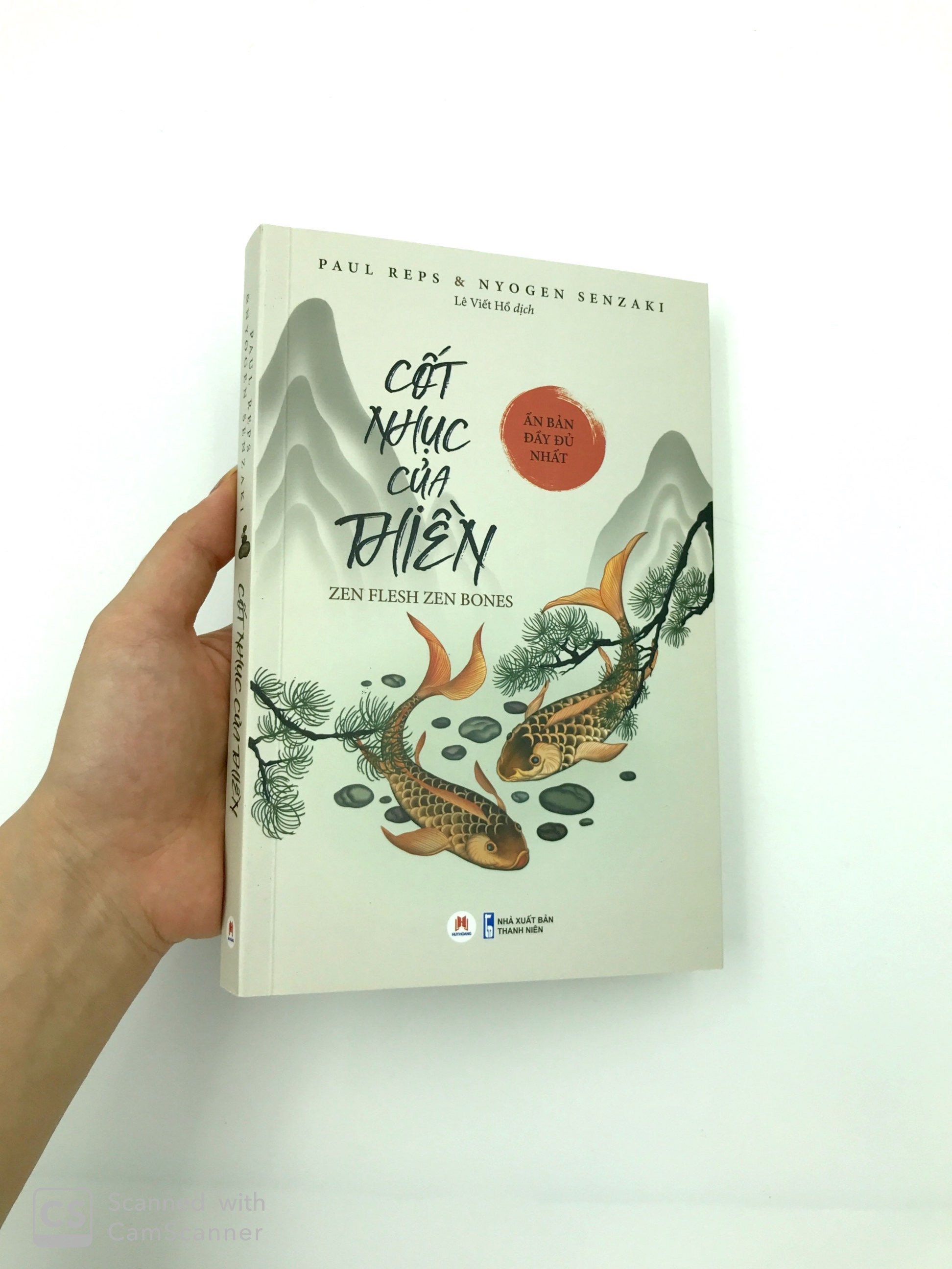 Fahasa - Cốt Nhục Của Thiền (Ấn Bản Đầy Đủ Nhất)