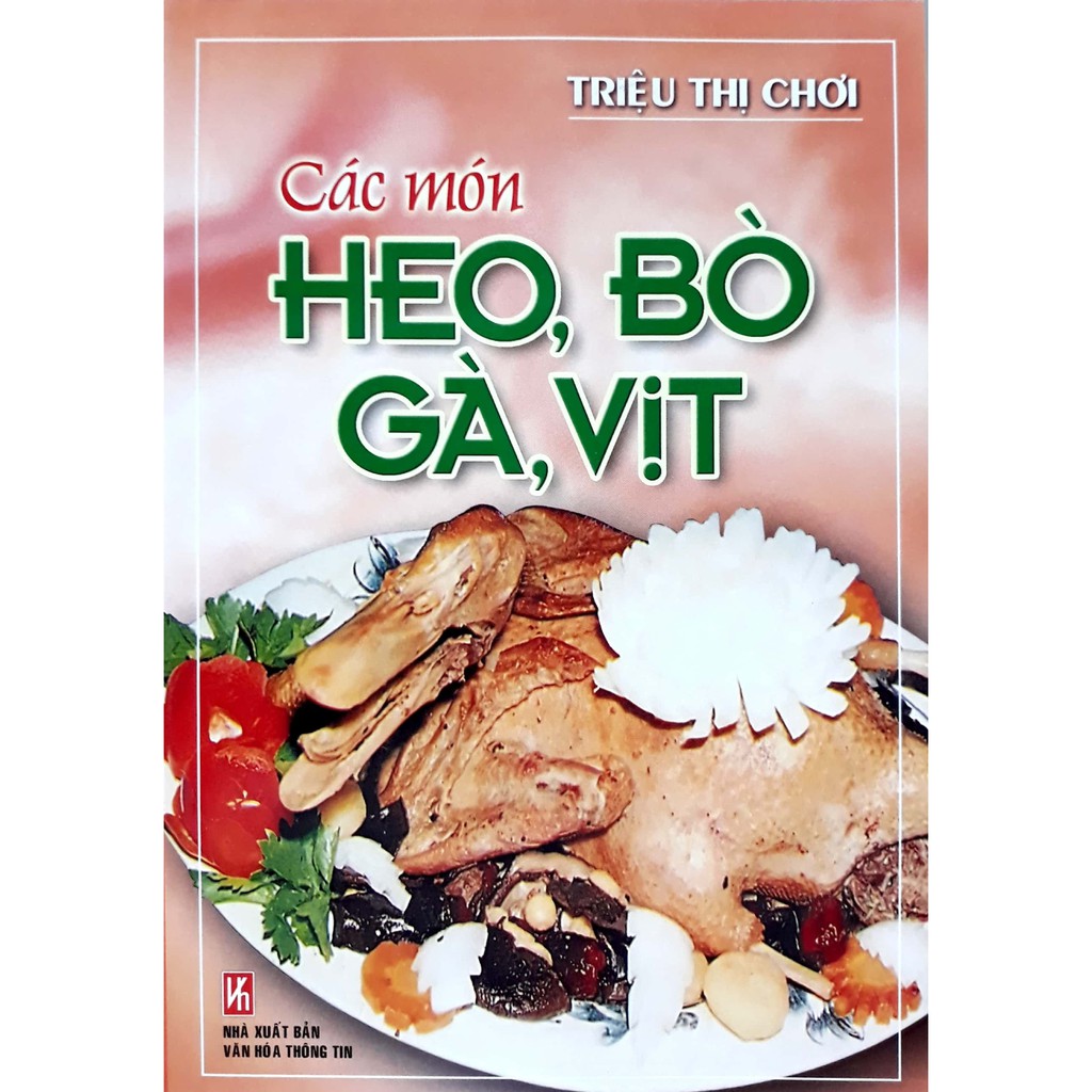 Sách - các món heo, bò, gà, vịt