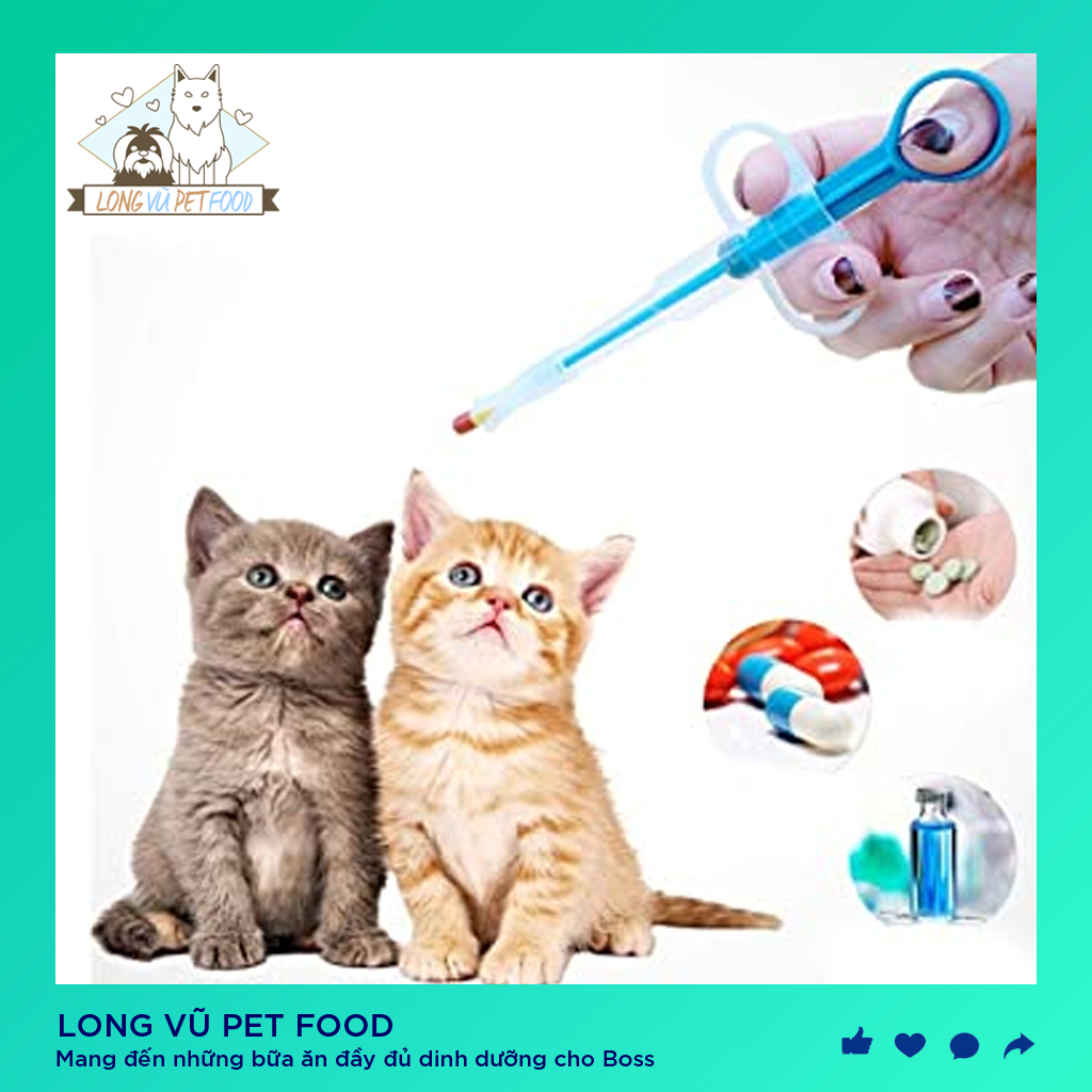 Dụng cụ uống thuốc cho chó mèo - Long Vũ Pet Food