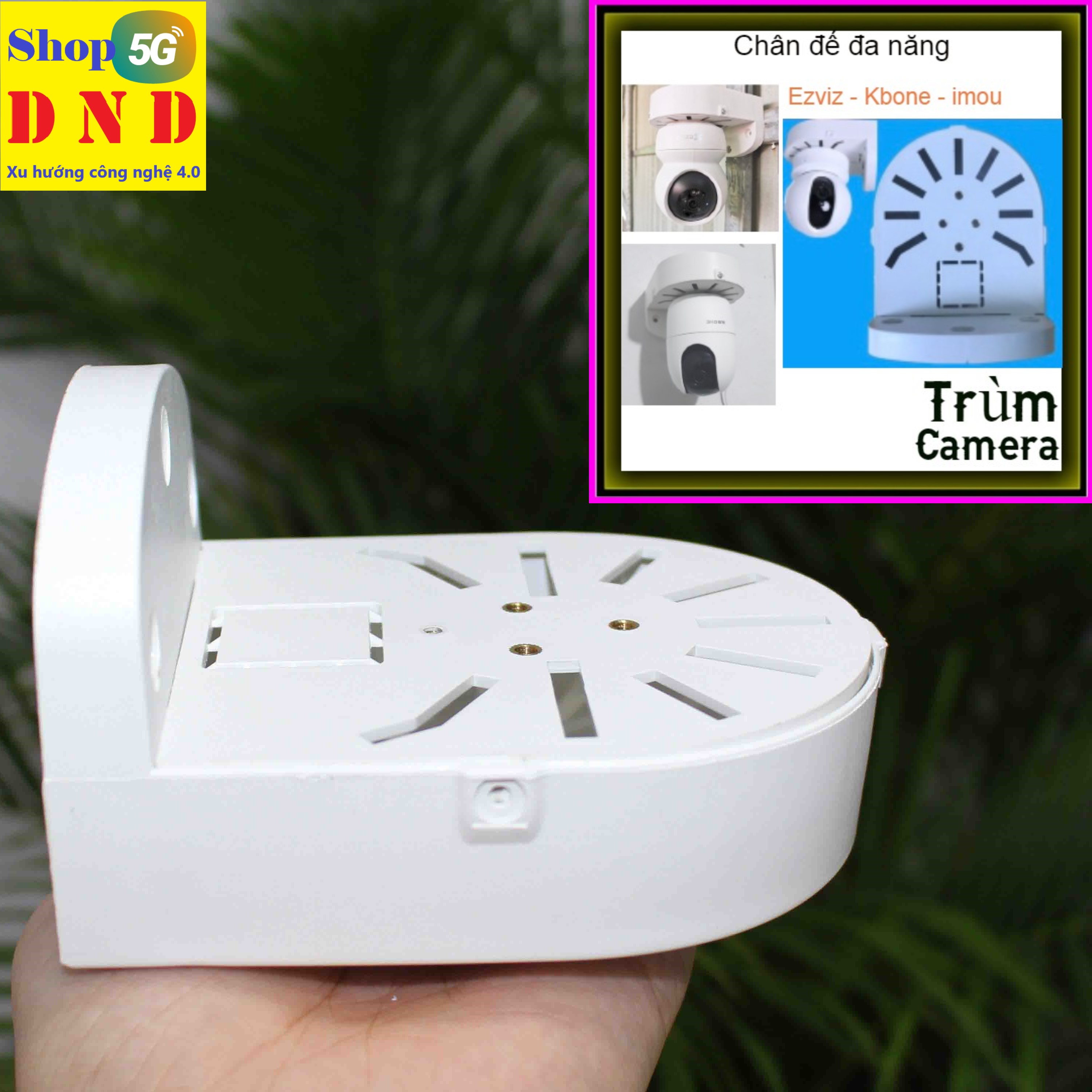 Chân đế camera robot tương thích rộng Imou, Ezviz, Kbone, Hikvison...Tặng ốc vít và tắc kê - Vừa là chân đế vừa che nguồn, đảm bảo không gian đẹp hơn