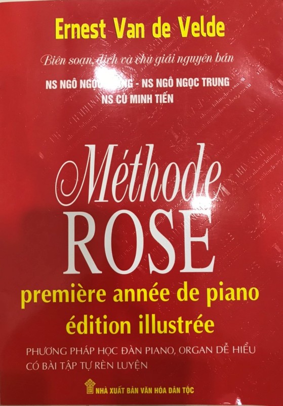 Phương Pháp Học Đàn Piano Vỡ Lòng - Methode Rose (Phương Pháp Hoa Hồng) - Có Bài Tập Tự Rèn Luyện