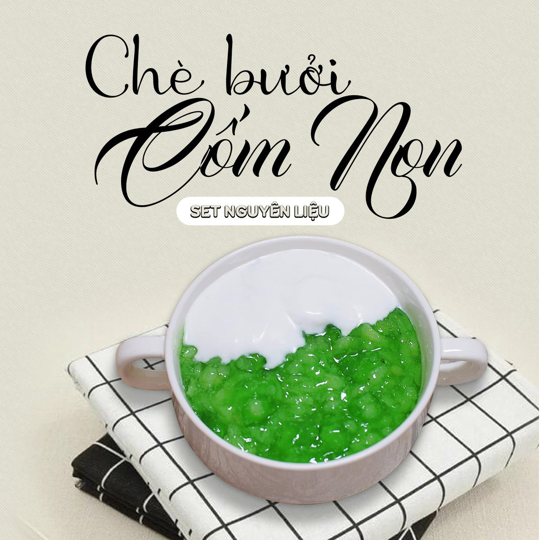 Set Chè Bưởi Cốm ( Set Lớn) Tặng Kè Công Thức - Nhớ Bếp