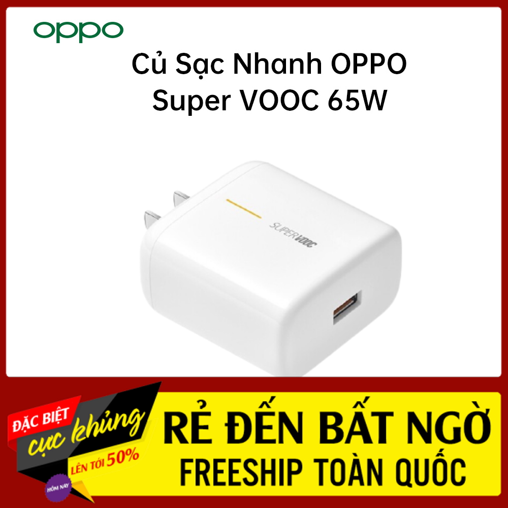 [Củ Sạc Oppo VOOC 65W] Củ Sạc 65W SUPER VOOC Chính Hãng Siêu Nhanh