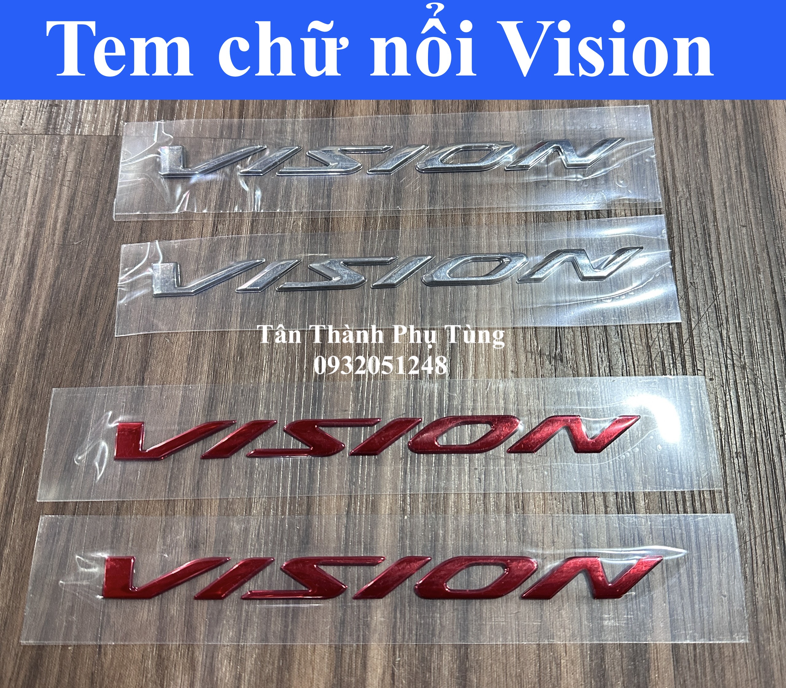 Tem Vision chữ nổi 2 bên ốp sườn: Bạc, đỏ