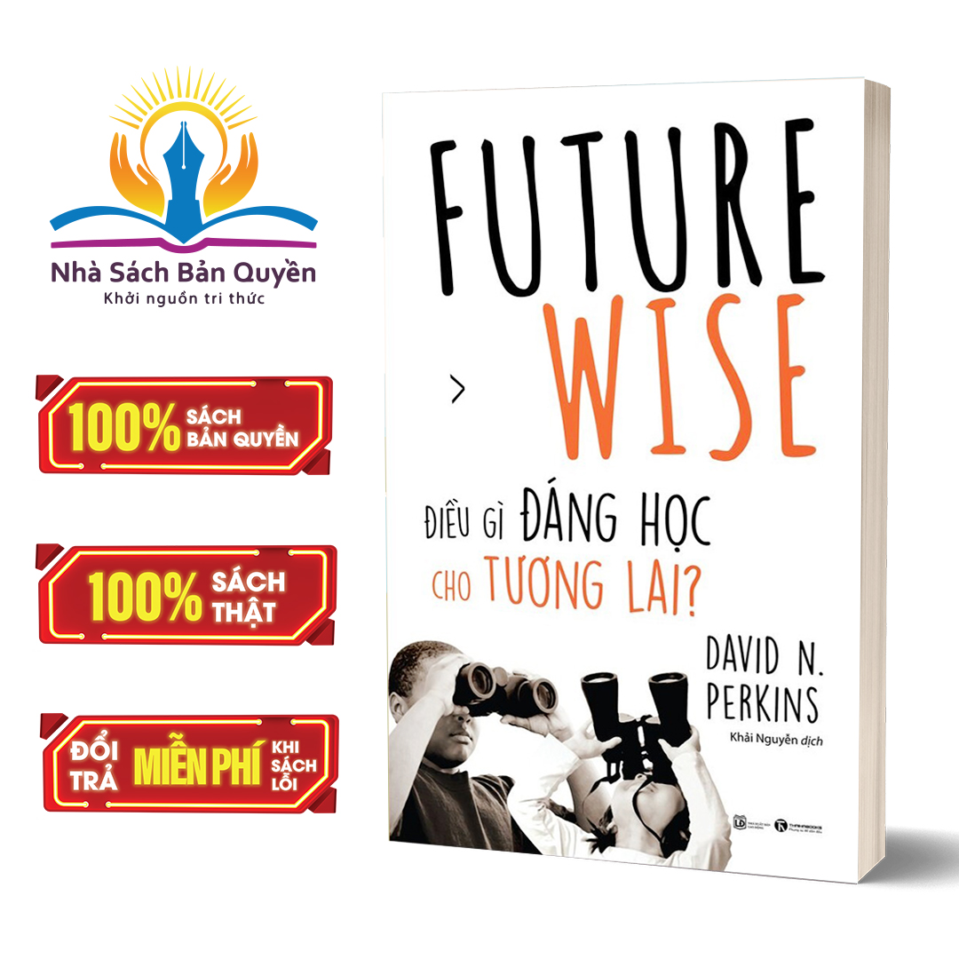 Sách - Future Wise: Điều gì đáng học cho tương lai?