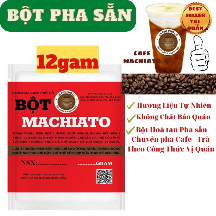 Bột Kem Sữa Machiato Phố Cổ Dùng Trong Pha Chế Cafe,Trà,Cacao...12g