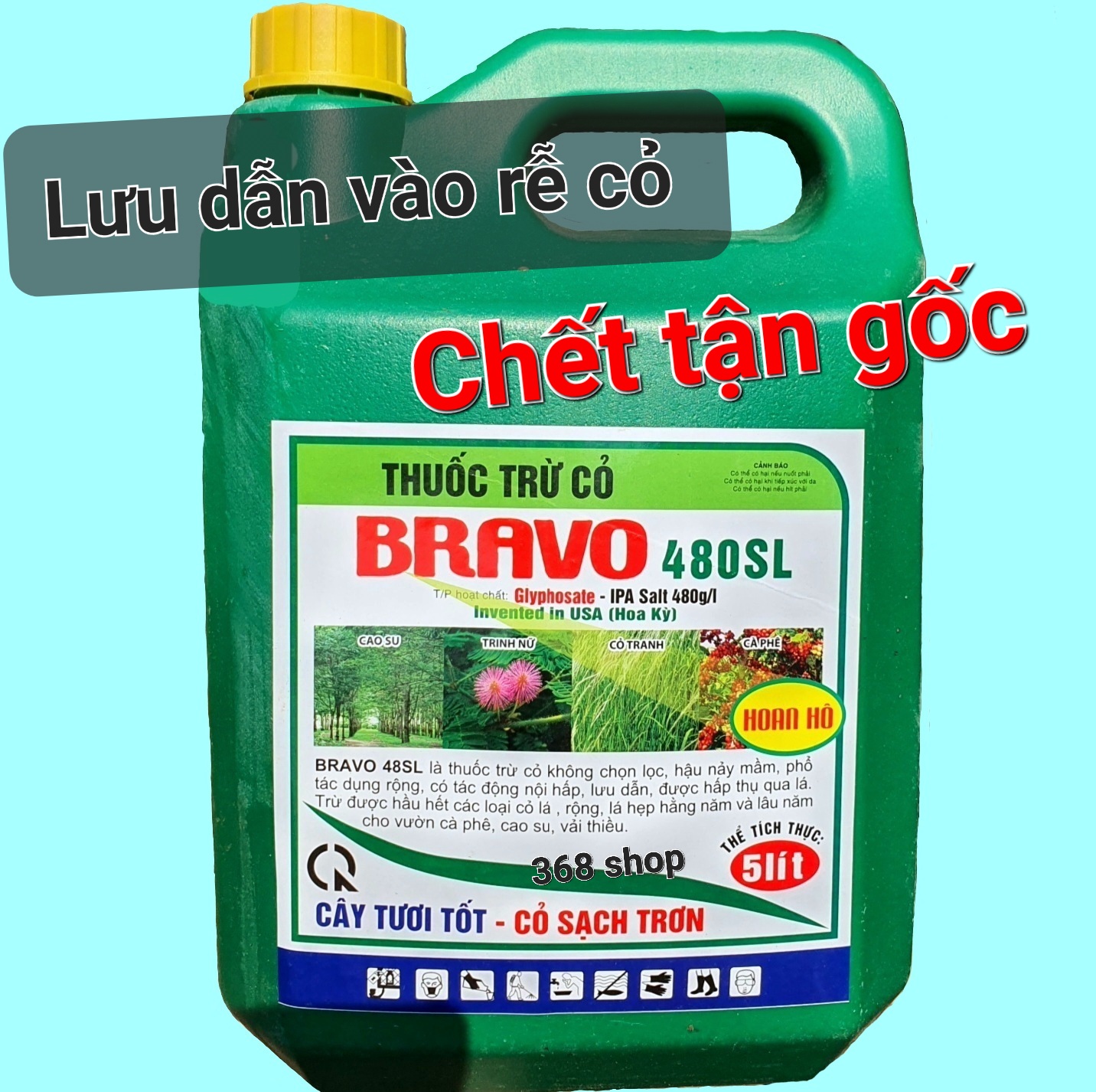 💎 Thuốc trừ cỏ Lưu Dẫn BRAVO 480SL (Can 4,5 lít)💖 Glyphosate