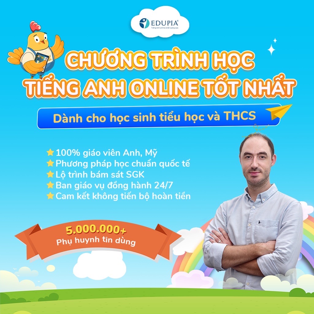 Edupia (1 năm, Trọn đời, Combo) Tiếng Anh Edupia tiêu chuẩn Quốc tế (Tiểu học, THCS)