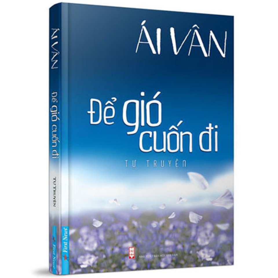 Tự truyện ái vân - để gió cuốn đi