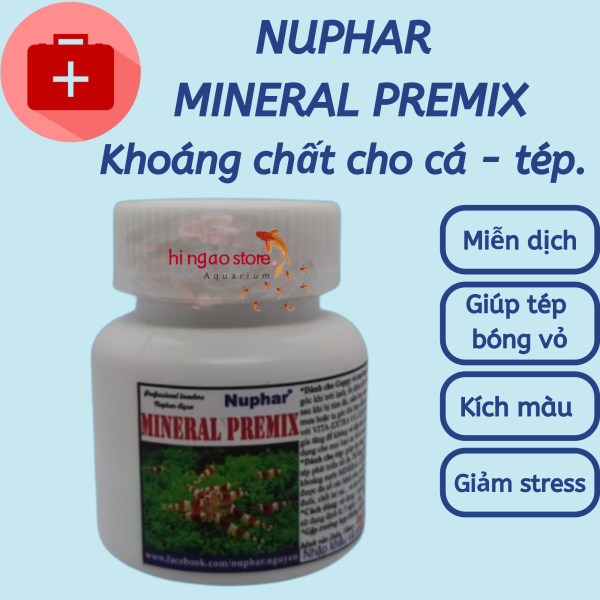 Mineral Premix bổ sung khoáng cho cá tép - NUPHAR Sản phẩm giúp cá khỏe | Hingaostore.