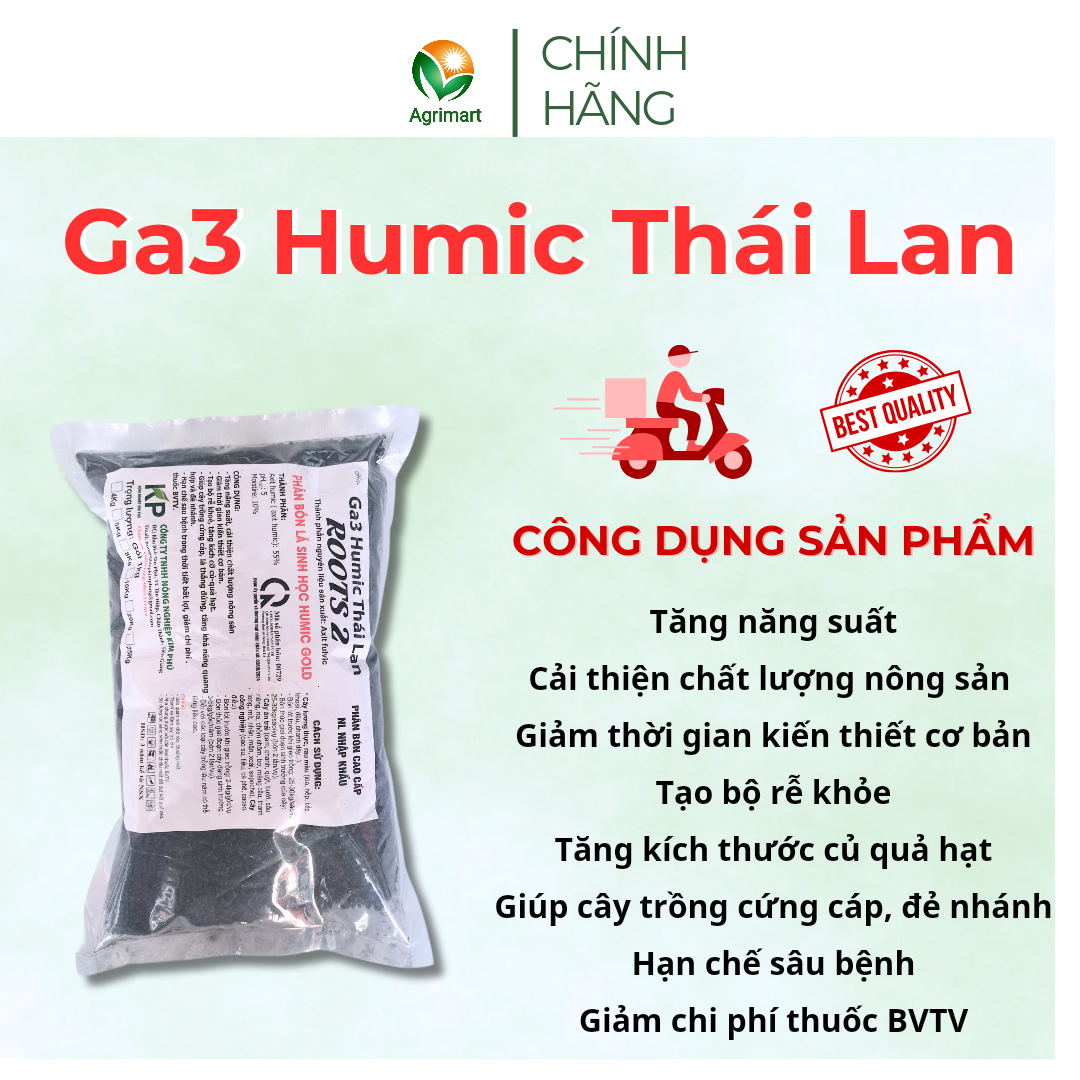 Phân bón Ga3 Humic Thái Lan - Hữu cơ đậm đặc Rễ khỏe Củ to Hạt lớn Cây cứng cáp Đẻ nhánh nhiều - 1Kg