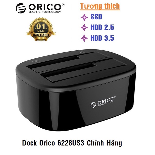Dock orico 6228us3 usb 3.0 sata3 - 2 khe cắm