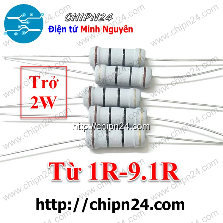 [5 con] điện trở 2w 5% (1r 1.2r 1.5r 1.8r 2.2r 3.3r 4.7r 5.6r 6.8r 8.2r) - [chọn loại]