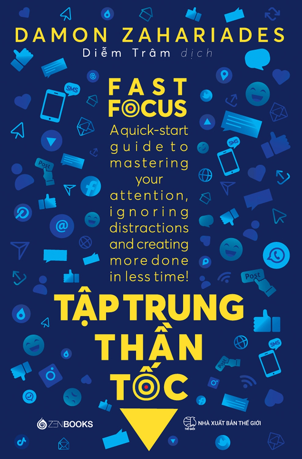 Fahasa - Tập Trung Thần Tốc - Fast Focus